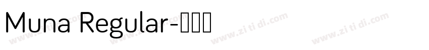 Muna Regular字体转换